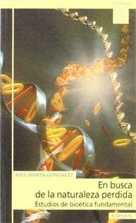 Books Frontpage En busca de la naturaleza pérdida, estudios de bioética fundamental