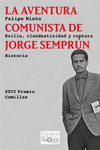 Books Frontpage La aventura comunista de Jorge Semprún