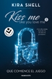 Portada del libro Que comience el juego (Kiss Me Like You Love Me 1)