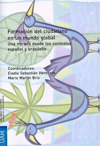 Books Frontpage Formación del ciudadano en un mundo global. Una mirada desde el contexto español y brasileño