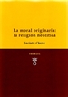 Front pageLa moral originaria: La religión neolítica