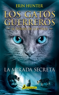 Books Frontpage Los Gatos Guerreros | El Poder de los Tres 1 - La mirada secreta