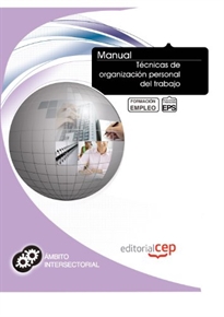 Books Frontpage Manual Técnicas de Organización Personal del Trabajo. Formación para el empleo