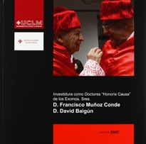 Books Frontpage Investidura como doctores "honoris causa" de los Excmos. Sres. D.Fco Muñoz Conde y David Baigún