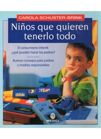 Books Frontpage Niños Que Quieren Tenerlo Todo