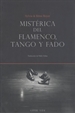 Front pageMistérica del flamenco, tango y fado