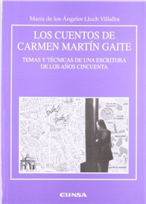 Books Frontpage Los cuentos de Carmen Martín Gaite, temas y técnicas de una escritora de los años cincuenta