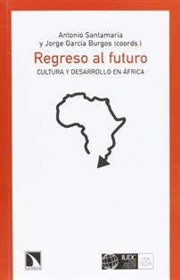Books Frontpage Regreso al futuro: ?el eterno retorno africano?