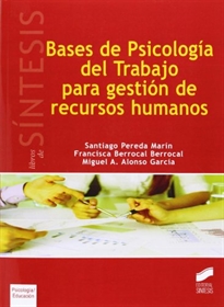Books Frontpage Bases de psicología del trabajo para gestión de recursos humanos