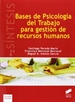 Front pageBases de psicología del trabajo para gestión de recursos humanos