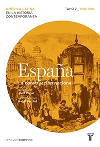 Books Frontpage España. La construcción nacional. Tomo 2 (1830/1880)