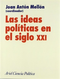 Books Frontpage Las ideas políticas en el siglo XXI