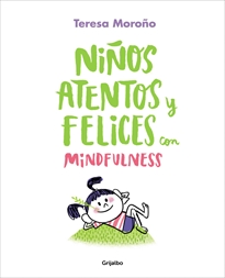 Books Frontpage Niños atentos y felices con mindfulness