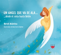Books Frontpage Un ángel que va de ala...desde el cielo hasta Belén