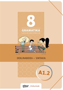 Books Frontpage Gramatika. Lan-koadernoa 8 (A1.2)
