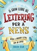 Front pageEl gran llibre del lettering per a nens
