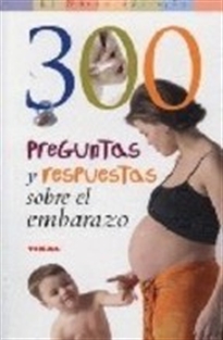 Books Frontpage 300 Preguntas y respuestas sobre el embarazo
