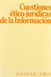 Front pageCuestiones ético-jurídicas de la información