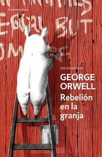Books Frontpage Rebelión en la granja (edición escolar) (edición definitiva avalada por The Orwell Estate)