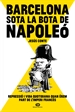 Front pageBarcelona Sota La Bota De Napoleó