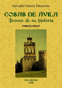 Books Frontpage Cosas de Ávila. Jirones de su historia