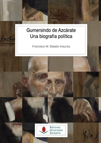 Books Frontpage Gumersindo de Azcárate. Una biografía política
