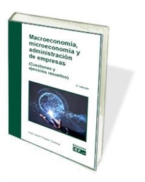 Books Frontpage Macroeconomía, microeconomía y administración de empresas (cuestiones y ejercicios resueltos)