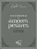 Front pageDiccionario de Amores y Pesares de la A a la Z.