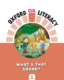 Books Frontpage Oxford CLIL Literacy Music Primary 1. What's the sound?