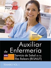 Books Frontpage Auxiliar de Enfermería. Servicio de Salud de las Illes Balears (IB-SALUT). Temario Vol. I