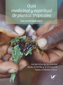 Books Frontpage Guía medicinal y espiritual de plantas tropicales