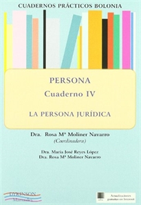 Books Frontpage Persona.  La persona jurídica. Cuadernos prácticos Bolonia IV.