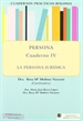 Front pagePersona.  La persona jurídica. Cuadernos prácticos Bolonia IV.