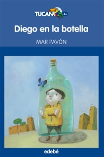 Books Frontpage Diego en la botella, de Mar Pavón