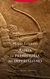 Books Frontpage Asiria. La prehistoria del imperialismo
