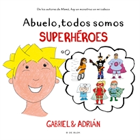 Books Frontpage Abuelo, todos somos superhéroes