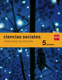 Books Frontpage Ciencias sociales. 5 Primaria. Savia. Comunidad Valenciana