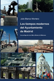 Books Frontpage Los tiempos modernos del Ayuntamiento de Madrid