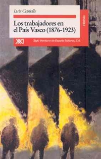 Books Frontpage Los trabajadores en el País Vasco (1876-1936)
