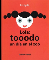 Books Frontpage Lola: tooodo un dia en el zoo