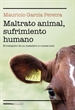 Front pageMaltrato animal, sufrimiento humano
