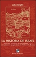 Portada del libro La historia de Israel. Ed.revisada y aumentada