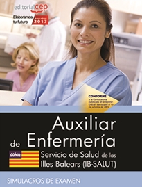 Books Frontpage Auxiliar de Enfermería. Servicio de Salud de las Illes Balears (IB-SALUT). Simulacros de examen