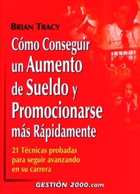 Books Frontpage Cómo conseguir un aumento de sueldo y promocionarse