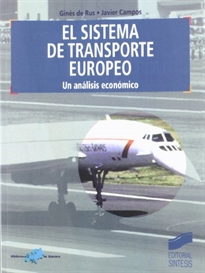 Books Frontpage El sistema de transporte europeo, un análisis económico
