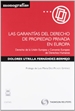 Front pageLas garantías del derecho de propiedad privada en Europa - Derecho de la Unión Europea y Convenio Europeo de Derechos Humanos