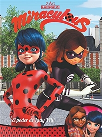 Books Frontpage ¡El poder de Lady Wifi! (Miraculous [Prodigiosa Ladybug]. Cómic)