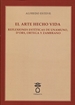 Front pageEl arte hecho vida. Reflexiones estéticas de Unamuno, d&#x02019;Ors, Ortega y Zambrano.