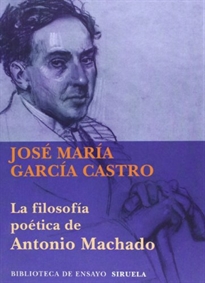Books Frontpage La filosofía poética de Antonio Machado