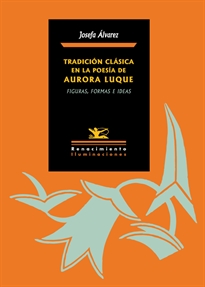 Books Frontpage Tradición clásica en la poesía de Aurora Luque